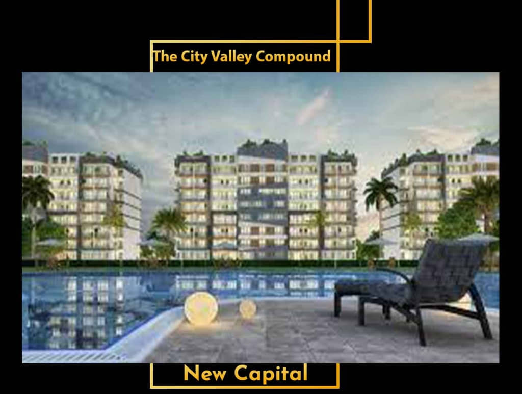 compound the city valley new capital