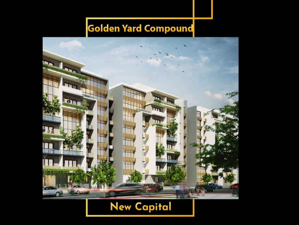 Golden yard compound new capital