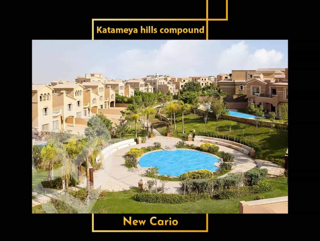 compound Katameya hills new cairo