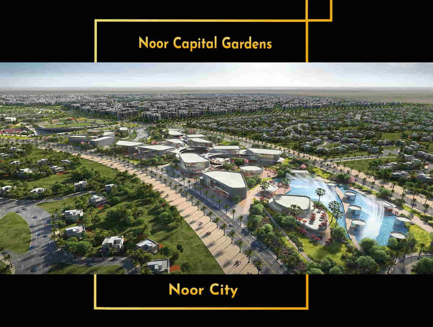 Noor City Capital Gardens Masharf Real Estate Noor City