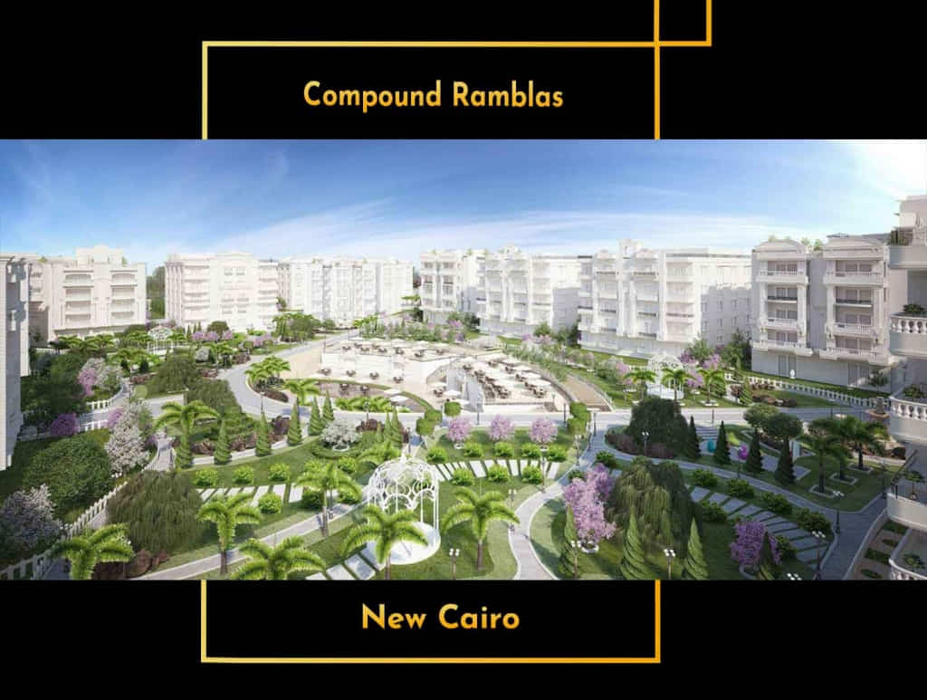 Ramblas Compound New Cairo
