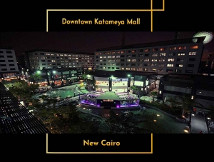 Downtown Katameya Mall New Cairo