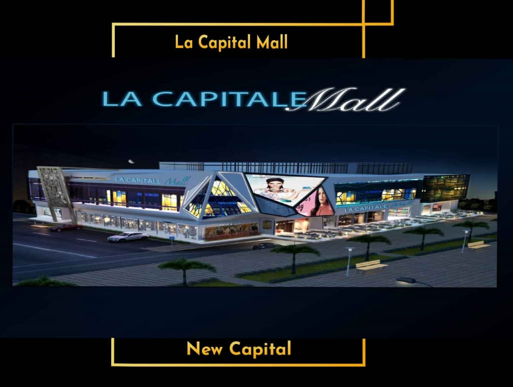 مول لا كابيتال العاصمة الادارية – La Capital Mall New capital
